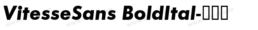 VitesseSans BoldItal字体转换